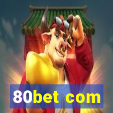 80bet com